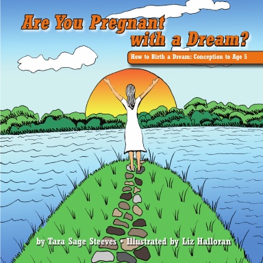 Are You Pregnant with a Dream?