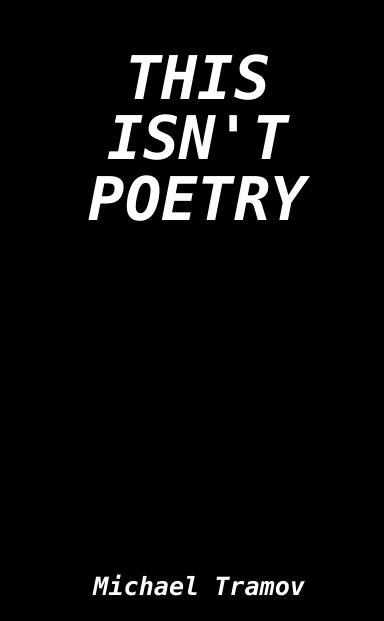 This Isn't Poetry (Ltmd Ed)