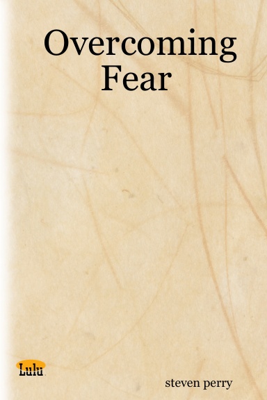 Overcoming Fear