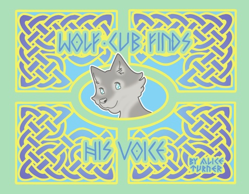 Wolf-Cub Finds His Voice