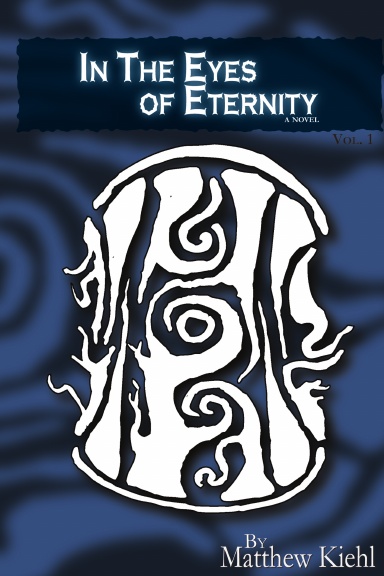 In the Eyes of Eternity