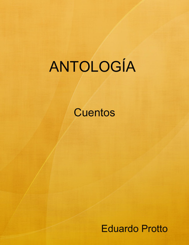 ANTOLOGÍA (Cuentos)