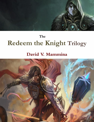The Redeem the Knight Trilogy