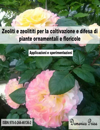 Zeoliti e zeolititi per la coltivazione di piante ornamentali e floricole: applicazioni e sperimentazioni