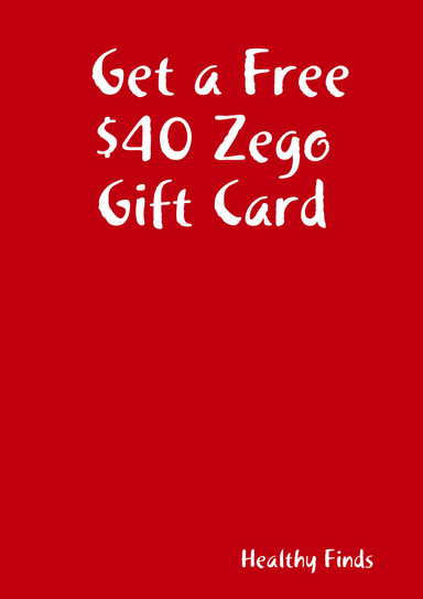 Get a Free $40 Zego Gift Card