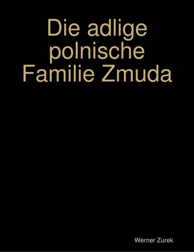 Die adlige polnische Familie Zmuda