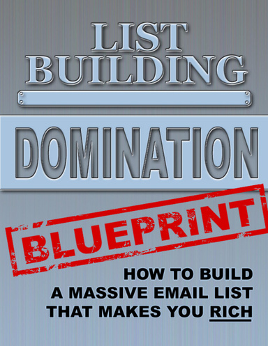 List Building Domination Blueprint