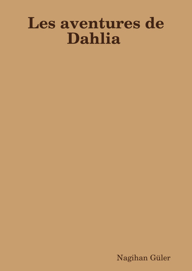 Les aventures de Dahlia