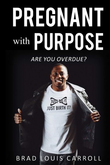 PREGNANT with PURPOSE: Are you Overdue?