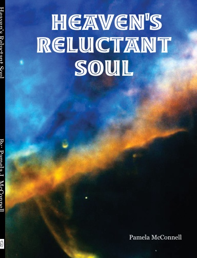 Heaven's Reluctant Soul