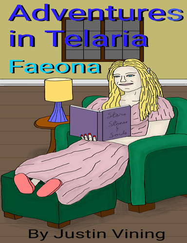 Adventures In Telaria - Faeona