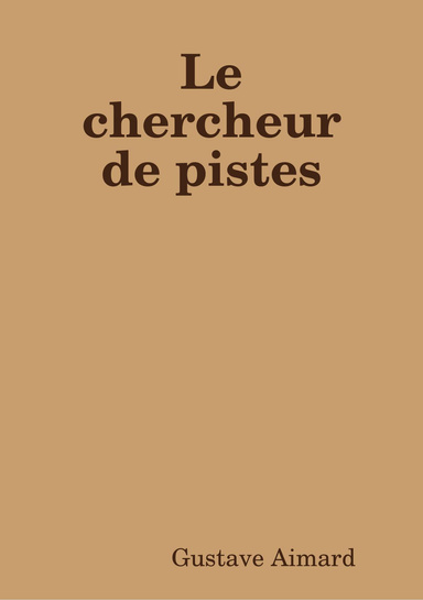 Le chercheur de pistes