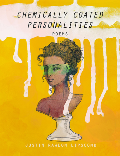Chemically Coated Personalities