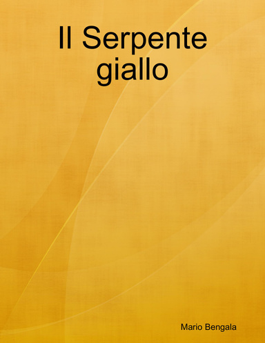 Il Serpente giallo