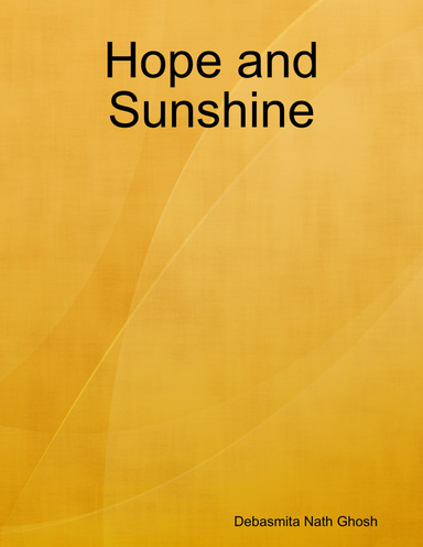 Hope and Sunshine