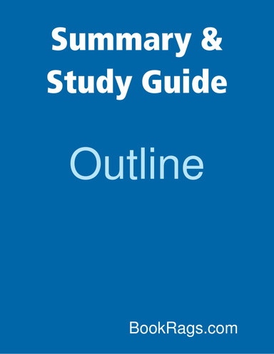 Summary & Study Guide: Outline