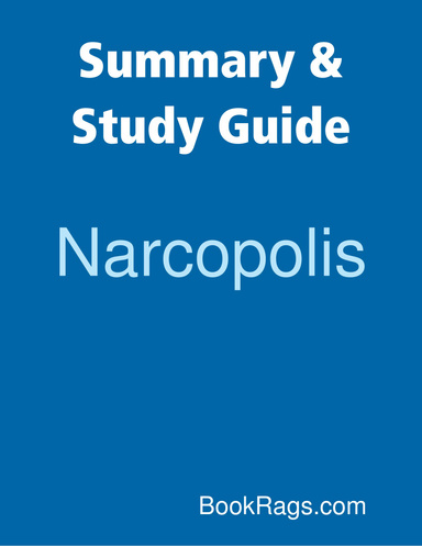 Summary & Study Guide: Narcopolis