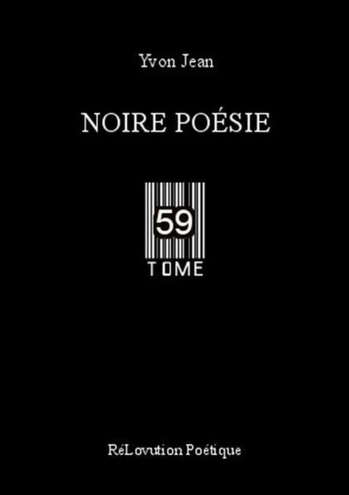Noire Poésie Tome 59