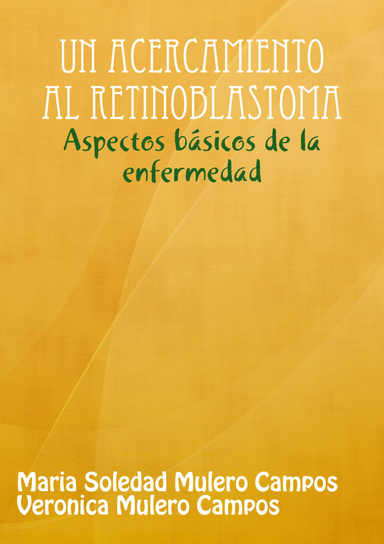 Un acercamiento al retinoblastoma