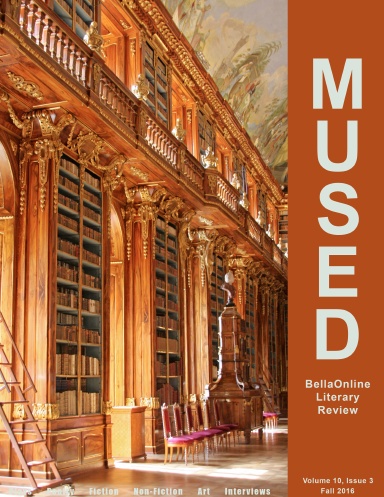 Mused - the BellaOnline Literary Review - Autumn Equinox 2016