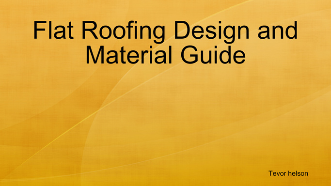 Flat Roofing Design and Material Guide