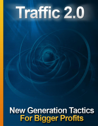 Traffic 2.0 Tactics