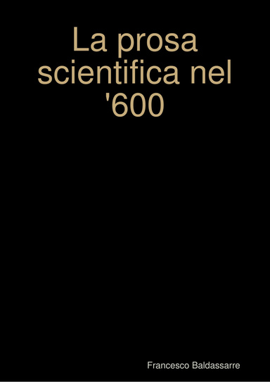 La prosa scientifica nel '600