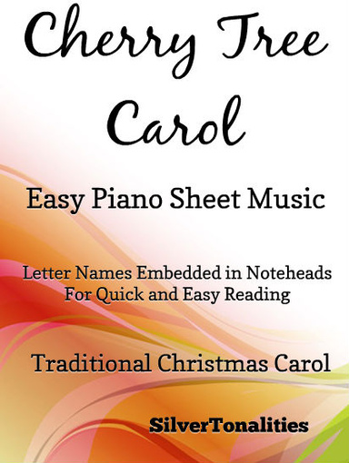 The Cherry Tree Carol Easy Piano Sheet Music Easy Piano Sheet Music Pdf