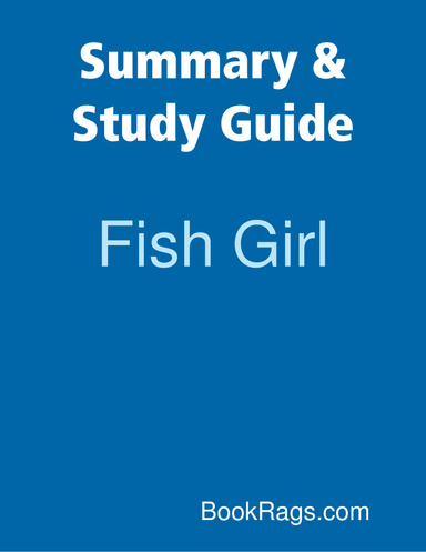 Summary & Study Guide: Fish Girl