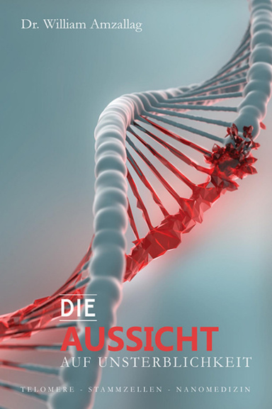 Die Aussicht auf Unsterblichkeit