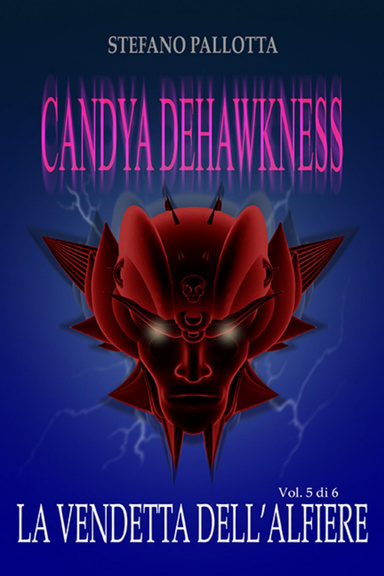 CANDYA DEHAWKNESS LA VENDETTA DELL'ALFIERE