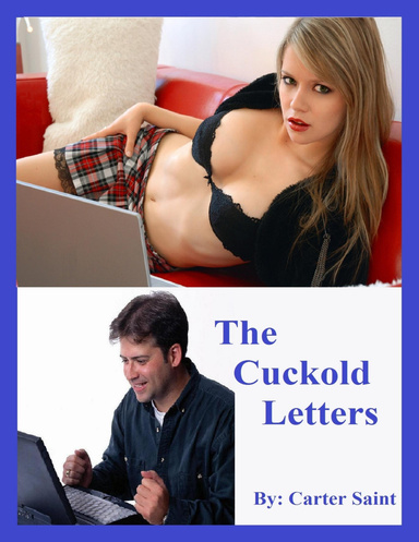 The Cuckold Letters
