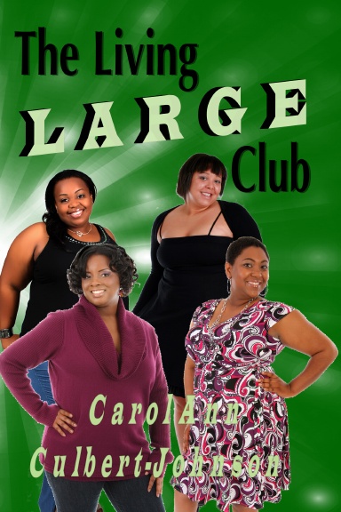 The Living Large Club