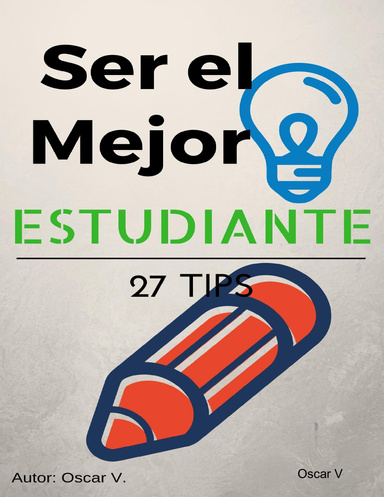 Ser el mejor estudiante