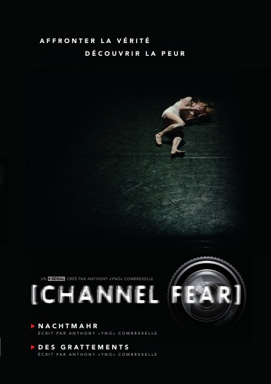 Channel Fear S01 épisodes 03+04 (Papier)