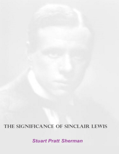 The Significance of Sinclair Lewis