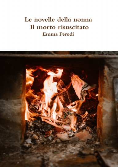 Le novelle della nonna - Il morto risuscitato