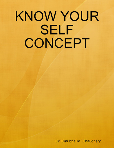 KNOW YOUR SELF CONCEPT