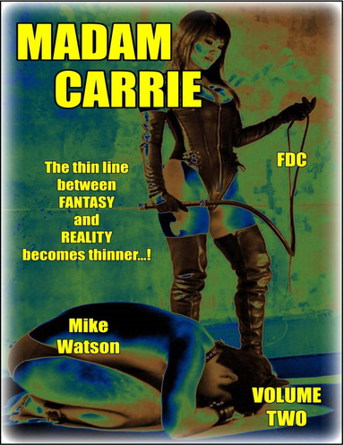 Madam Carrie -  Volume 2-of-2