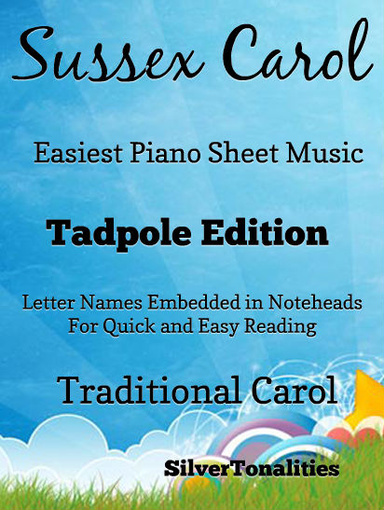 Sussex Carol Easiest Piano Sheet Music Tadpole Edition Pdf