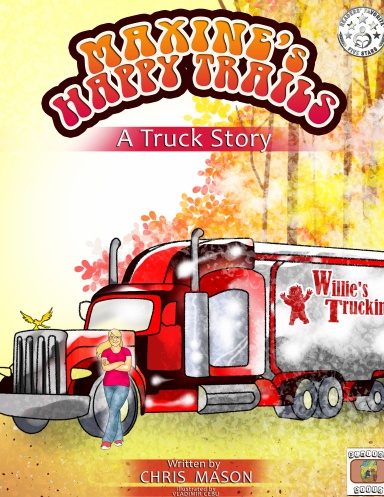Maxine’s Happy Trails: A Truck Story
