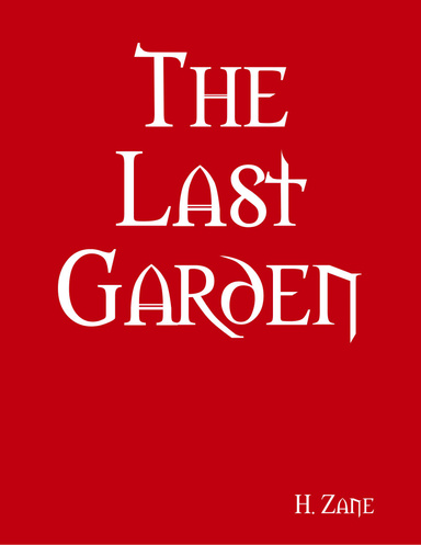 The Last Garden
