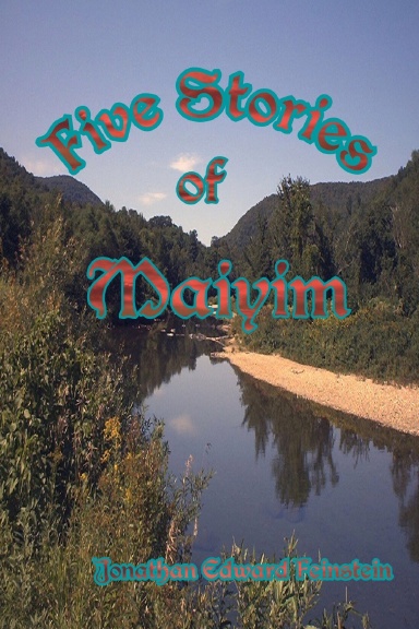 Five Stories of Maiyim