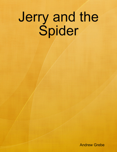 Jerry and the Spider