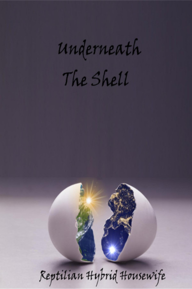 Underneath The Shell