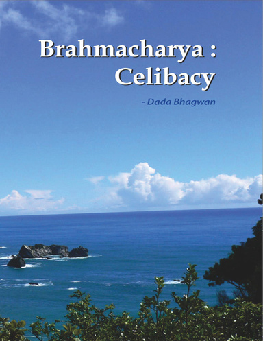 Brahmacharya : Celibacy