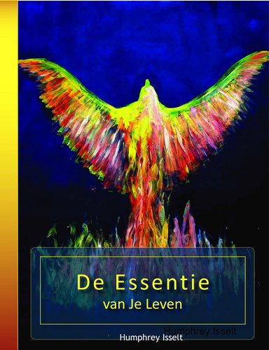 De Essentie van Je Leven