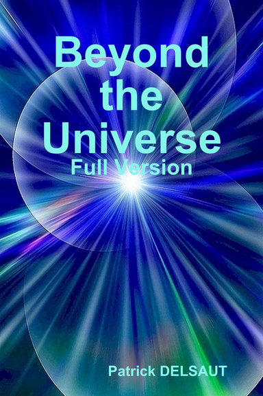 Beyond the Universe - Full Version