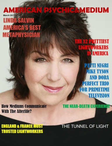 American Psychic & Medium Magazine. March 2017. Deluxe edition in full colors