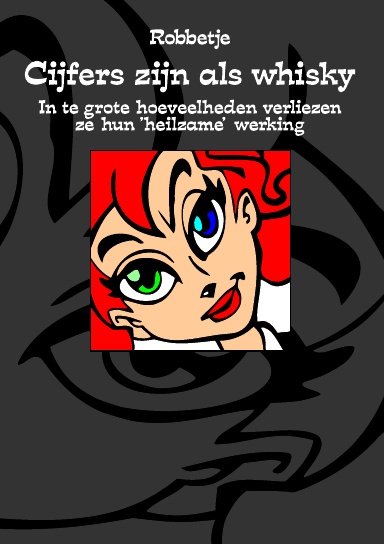 Cijfers zijn als whisky